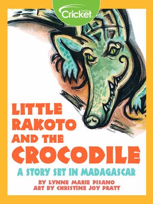 cover image of Little Rakoto and the Crocodile